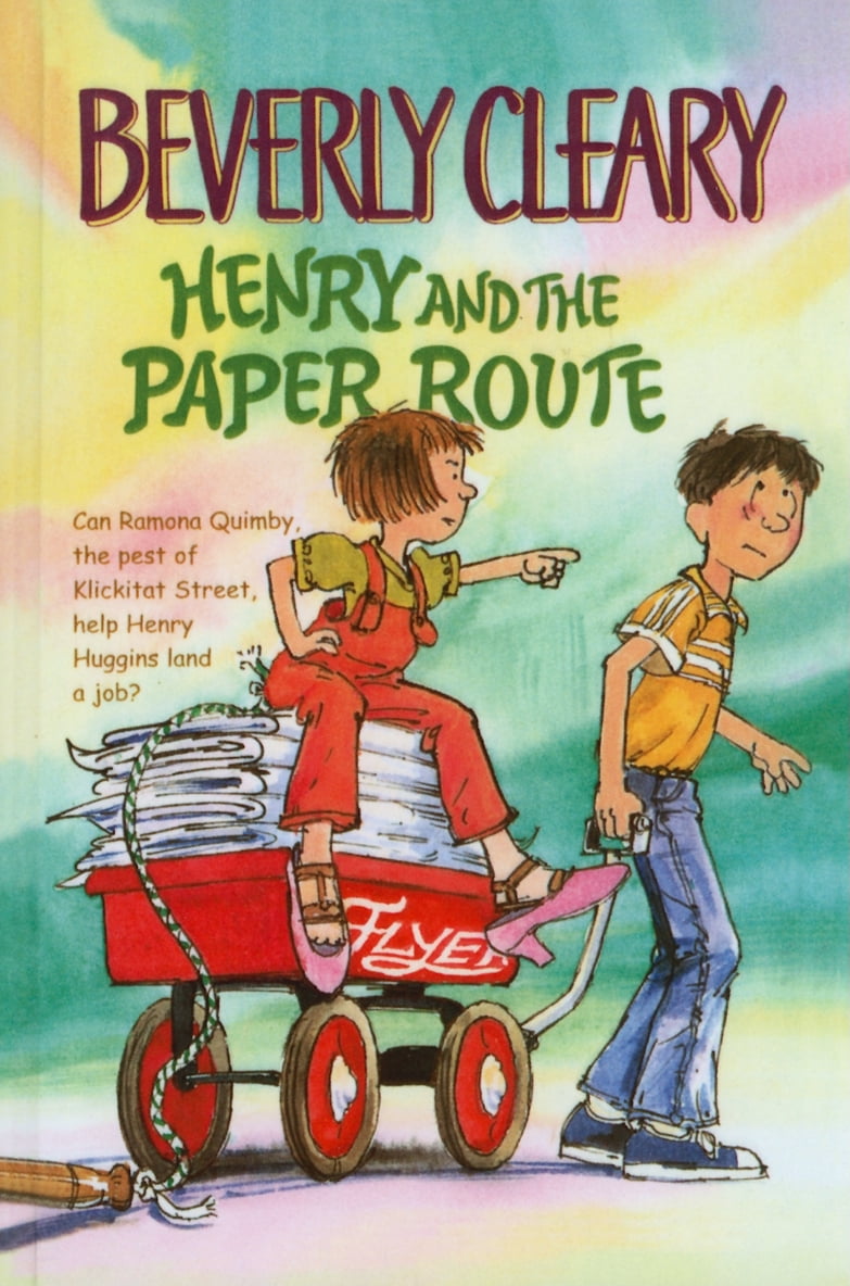 Henry Huggins Henry and the Paper Route (Hardcover)