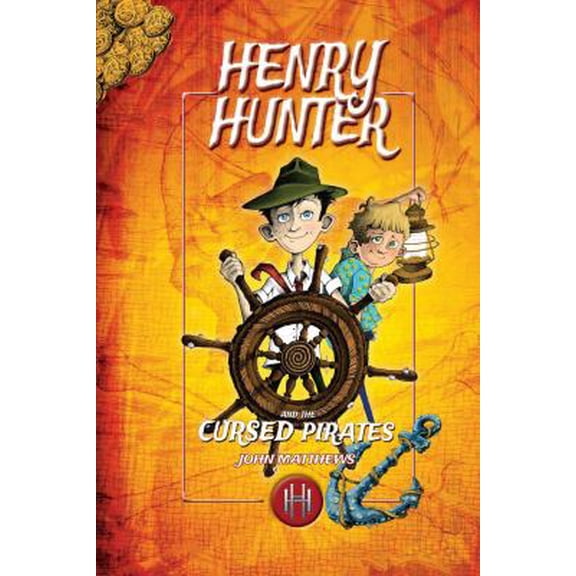 Pre-Owned Henry Hunter and the Cursed Pirates: Henry Hunter Series #2 (Hardcover) 1510710396 9781510710399