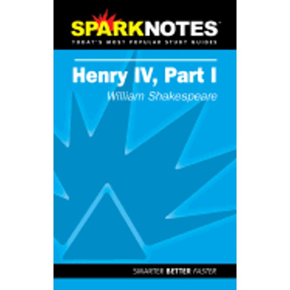 Pre-Owned Spark Notes Henry IV, Part 1 (Paperback) 1586635190 9781586635190