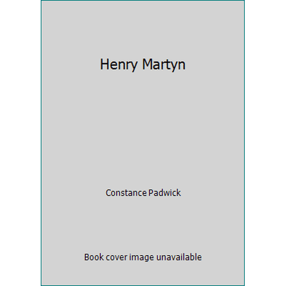 Pre-Owned Henry Martyn (Paperback) 0802435130 9780802435132