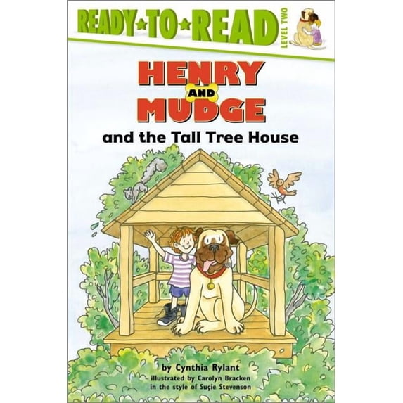Henry & Mudge Henry and Mudge and the Tall Tree House: Ready-To-Read Level 2, (Paperback)