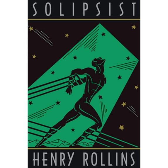 Pre-Owned Solipsist (Henry Rollins) (Paperback) 1880985594 9781880985595