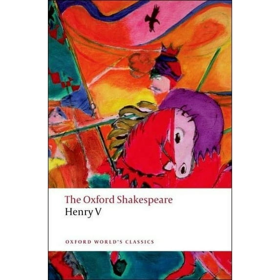 Pre-Owned Henry V: The Oxford Shakespeare (Paperback) 0199536511 9780199536511
