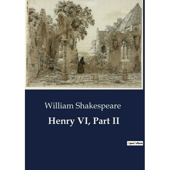 Henry VI, Part II, (Paperback)