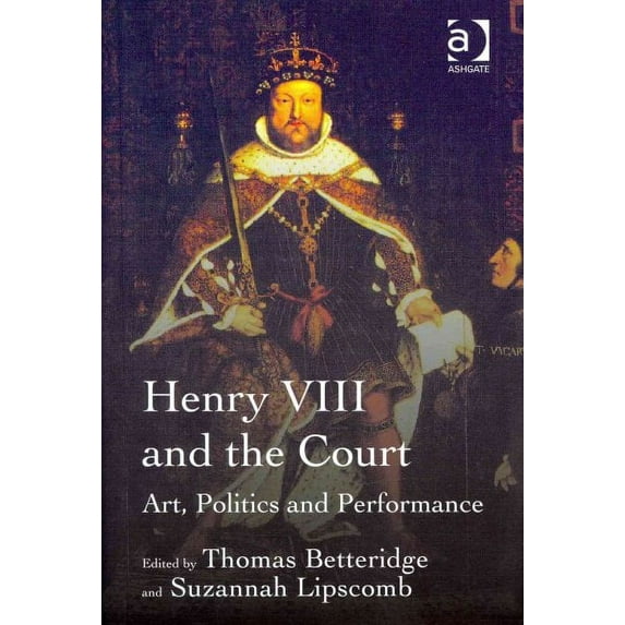 Henry VIII and the Court
