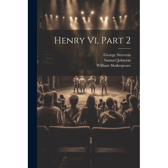 Henry Vi, Part 2 (Paperback)