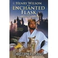 thumbnail image 1 of Henry Wilson in the Enchanted Flask with Cameron Schultz, (Paperback), 1 of 1