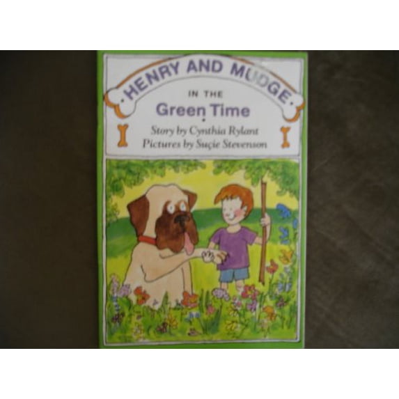 Pre-Owned Henry and Mudge in the Green Time: The third book of their adventures (Paperback) 0590982362 9780590982368
