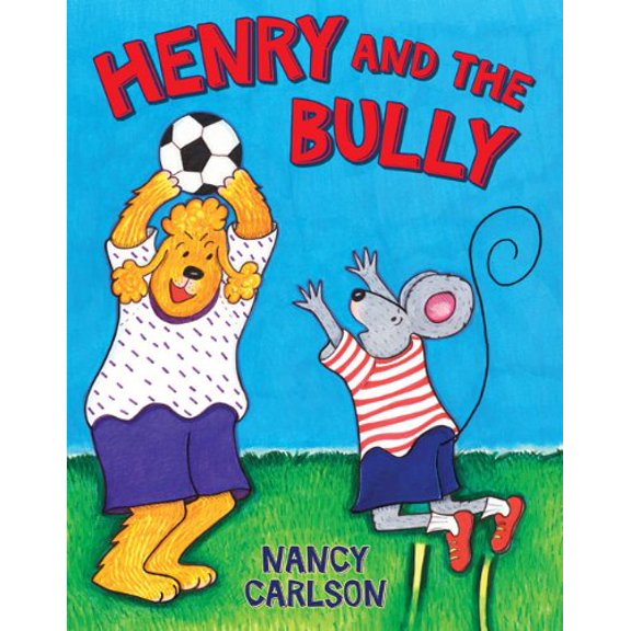 Pre-Owned Henry and the Bully (Hardcover) 0670011487 9780670011483