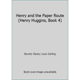 thumbnail image 1 of Pre-Owned Henry and the Paper Route (Henry Huggins, Book 4) (Paperback) 0439385938 9780439385930, 1 of 1