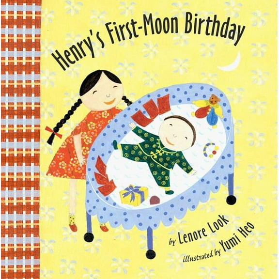 Henry's First-Moon Birthday (Hardcover)