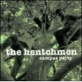 thumbnail image 1 of Hentchmen - Campus Party - Music & Performance - CD, 1 of 1