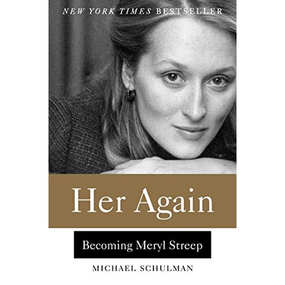 Pre-Owned Her Again: Becoming Meryl Streep (Hardcover) 0062342843 9780062342843