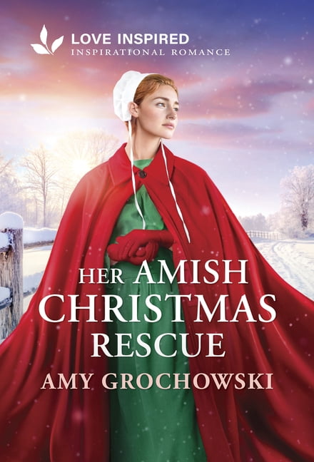 Her Amish Christmas Rescue: An Uplifting Inspirational Romance