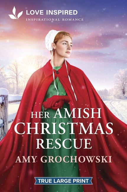 Her Amish Christmas Rescue: An Uplifting Inspirational Romance, (Paperback)