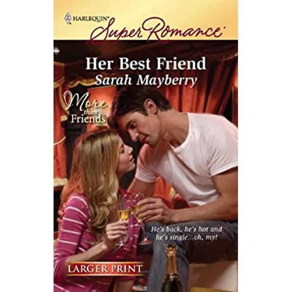 Pre-Owned Her Best Friend (Mass Market Paperback) 037378371X 9780373783717