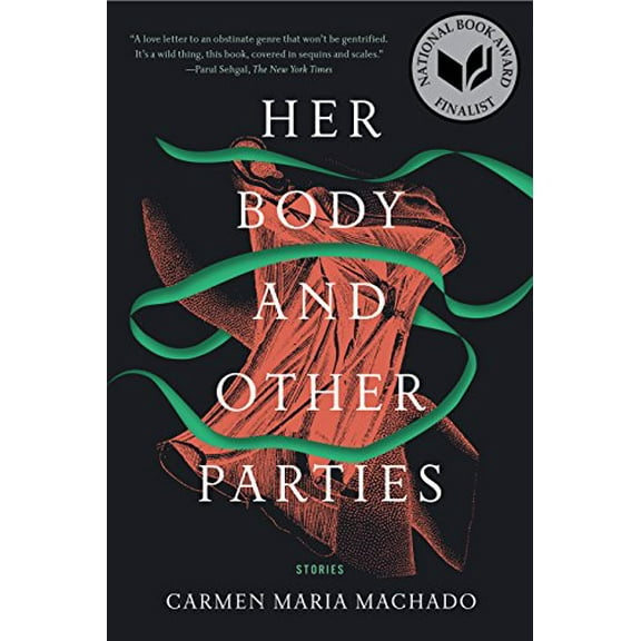 Pre-Owned Her Body and Other Parties : Stories (Paperback) 9781555977887