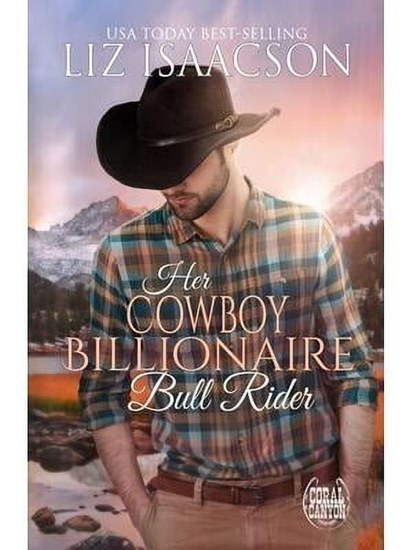Her Cowboy Billionaire Bull Rider - Walmart.com