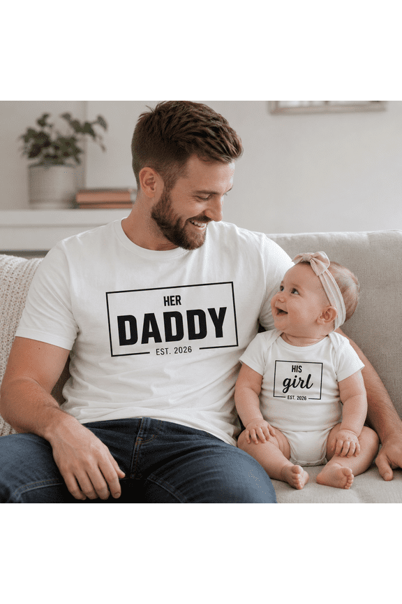 Her Daddy Matching Shirt, His Girl Baby Bodysuit, First Father's Day Gift For Dad And Daughter, Daddy And Me Outfit