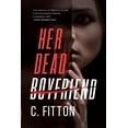 thumbnail image 1 of Her Dead Boyfriend, (Paperback), 1 of 1