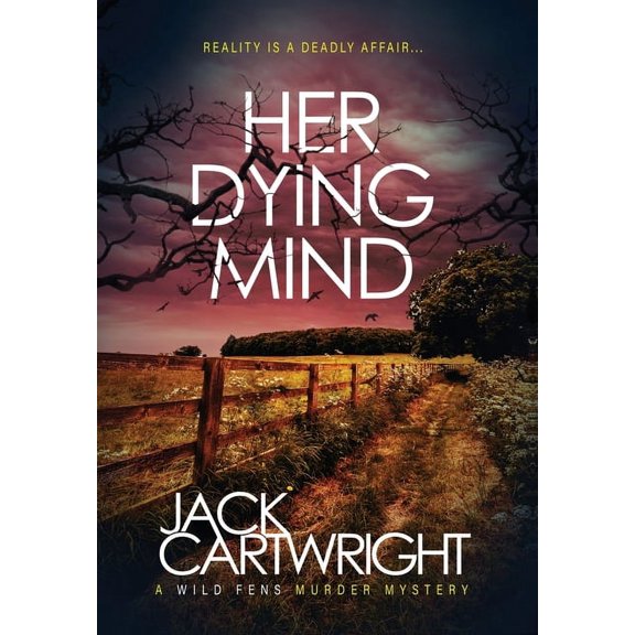 Her Dying Mind, (Hardcover)