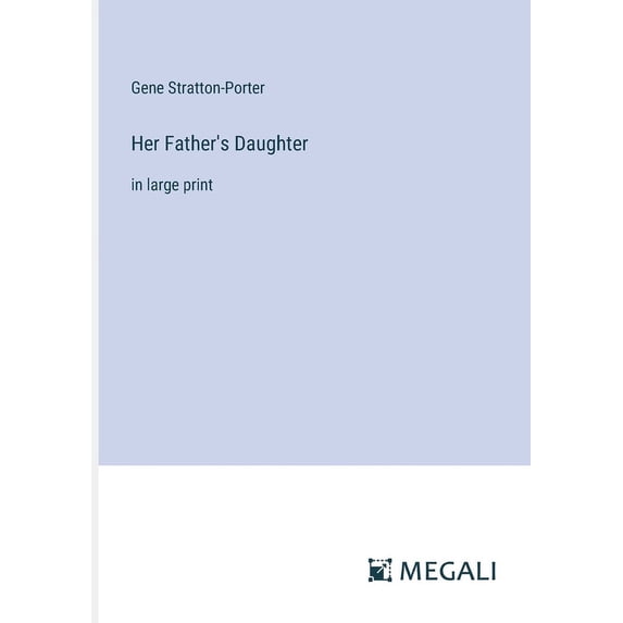 Her Father's Daughter: in large print, (Paperback)