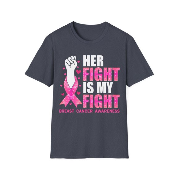 Her Fight Is My Fight Breast Cancer Awareness Pink Month TShirt