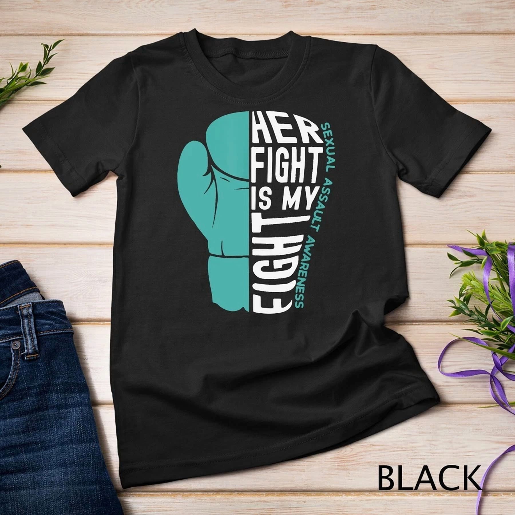 Her Fight Is My Fight Sexual Assault Awareness Boxing Glove Graphic,for men and women up to 5XL