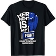 thumbnail image 1 of Her Fight Is My Fight Usher Syndrome Awareness, Patient T-Shirt mens t hirt men，black，women，misfits，journey ，boys, 1 of 4