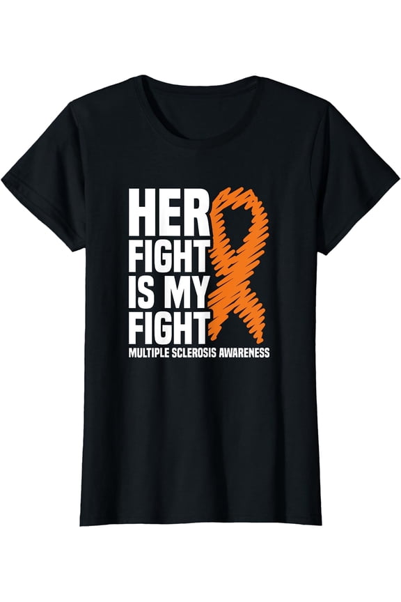 Her Fight My Fight MS Multiple Sclerosis Awareness T-Shirt