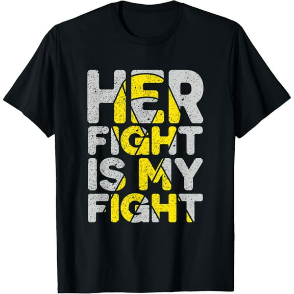 Her Fight is My Fight Bone Cancer , Sarcoma Awareness T-Shirt