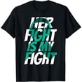 thumbnail image 1 of Her Fight's My Fight Sexual Assault Awareness Ribbon shirt, 1 of 2