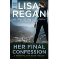 thumbnail image 1 of Pre-Owned Her Final Confession (Paperback) 1538706210 9781538706213, 1 of 1