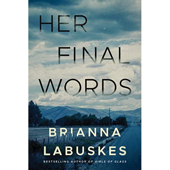Pre-Owned Her Final Words (Paperback) 1542005965 9781542005968
