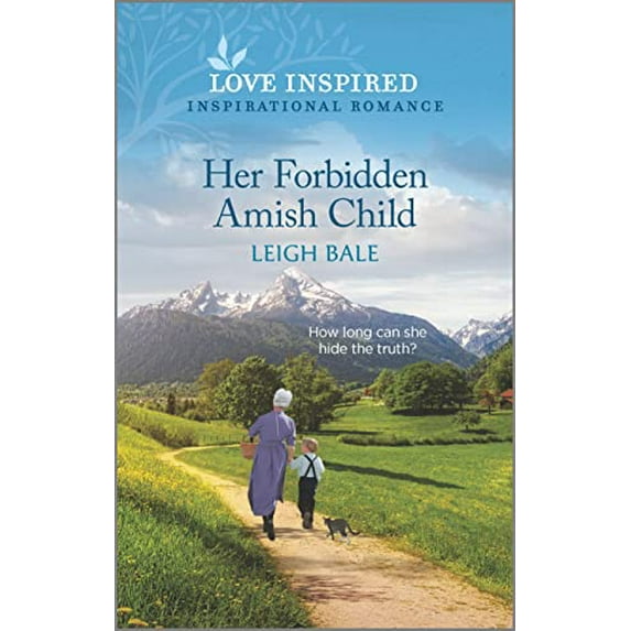 Pre-Owned Her Forbidden Amish Child : An Uplifting Inspirational Romance (Mass Market Paperback) 9781335585066