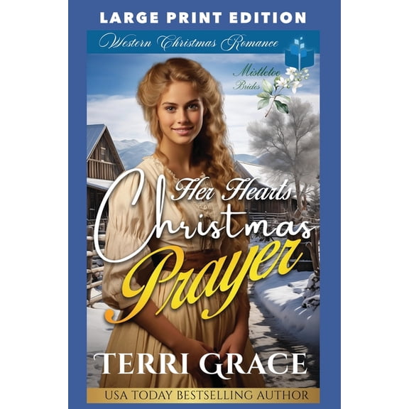 Her Heart's Christmas Prayer: Large Print Edition, (Paperback)