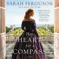 thumbnail image 1 of Her Heart for a Compass : Library Edition, 1 of 1