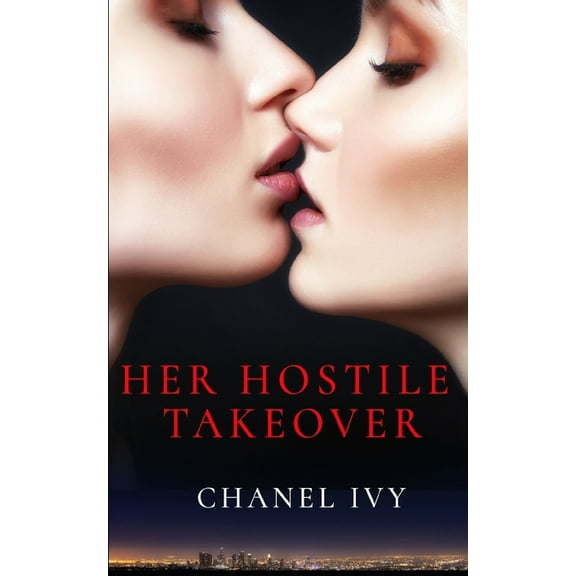 Her Hostile Takeover (Paperback)