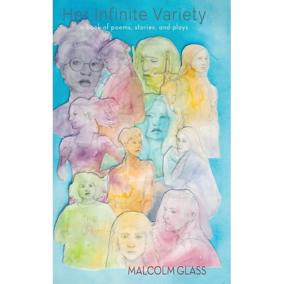 Her Infinite Variety, (Hardcover)