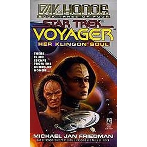 Pre-Owned Her Klingon Soul: Day of Honor #3 (Paperback) by Michael Jan Friedman