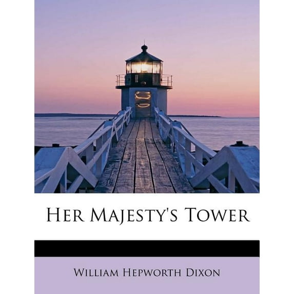 Her Majesty's Tower (Paperback)