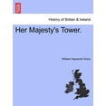 thumbnail image 1 of Her Majesty's Tower., (Paperback), 1 of 1