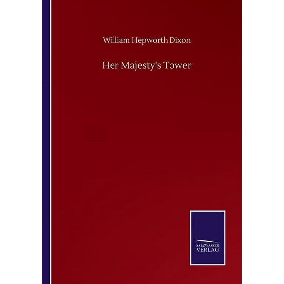 Her Majesty's Tower (Paperback)