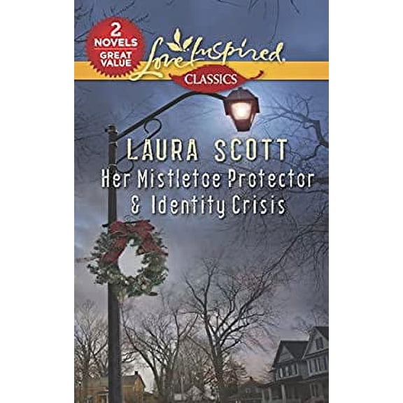 Pre-Owned Her Mistletoe Protector & Identity Crisis: An Anthology (Harlequin Love Inspired Classics) (Unknown) 0373208650 9780373208654