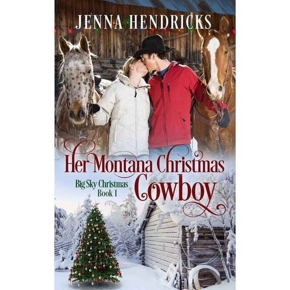 Pre-Owned Big Sky Christmas: Her Montana Christmas Cowboy: Clean & Wholesome Christmas Cowboy Romance (Paperback)