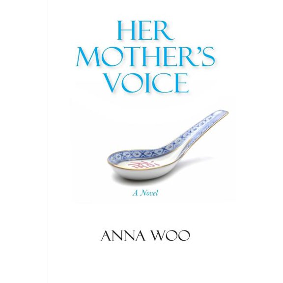 Her Mother's Voice, (Paperback)