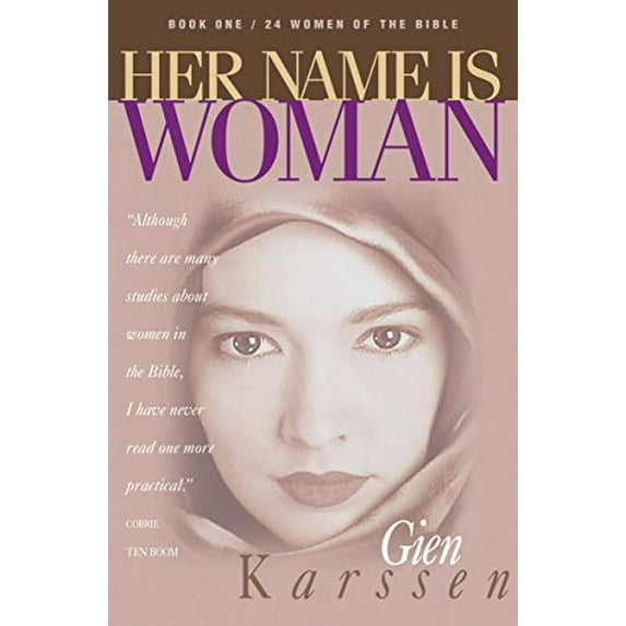 Pre-Owned Her Name Is Woman, Book 1: 24 Women of the Bible, 9780891094203, 0891094202, Paperback,