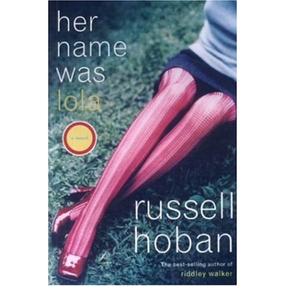 Pre-Owned Her Name Was Lola (Hardcover) 1559707267 9781559707268