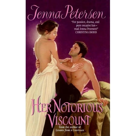 Her Notorious Viscount, (Paperback)