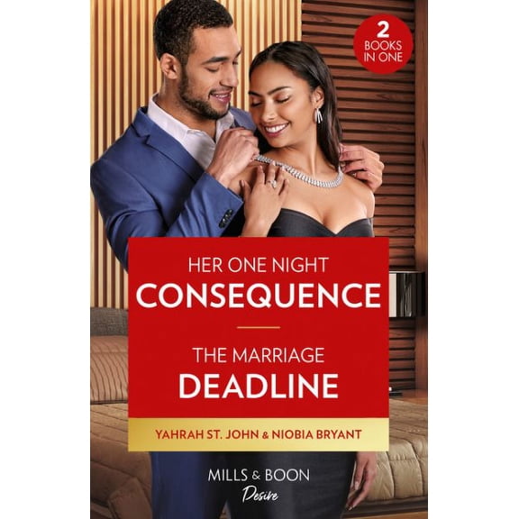 Her One Night Consequence / The Marriage Deadline 2 Books i